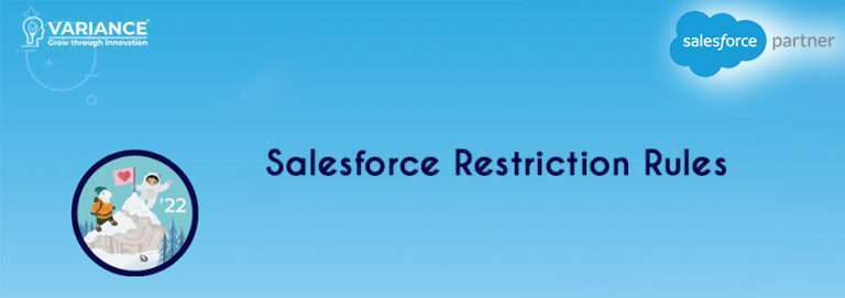 salesforce-salesforce-restriction-salesforce-restriction-rules