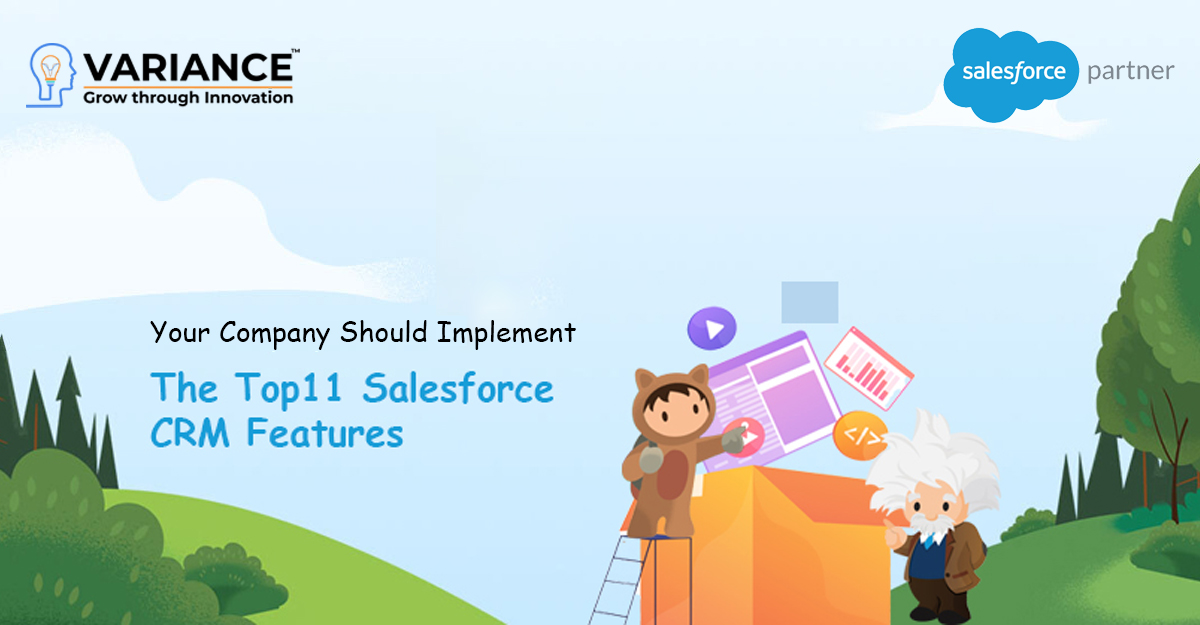 11 Salesforce CRM Features Your Company Should Implement