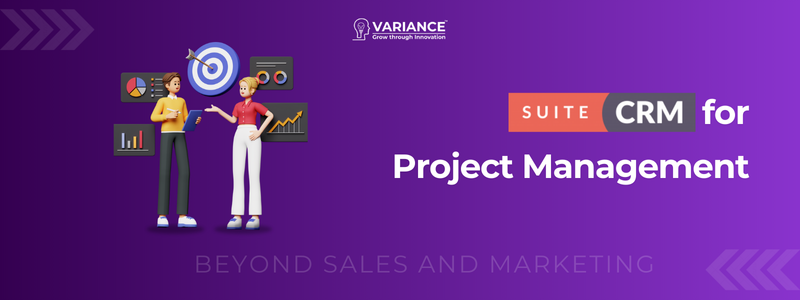 suitecrm project management sales and marketing